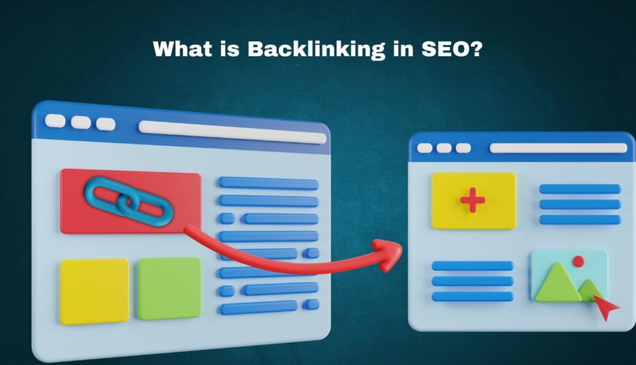What is Backlinking in SEO?